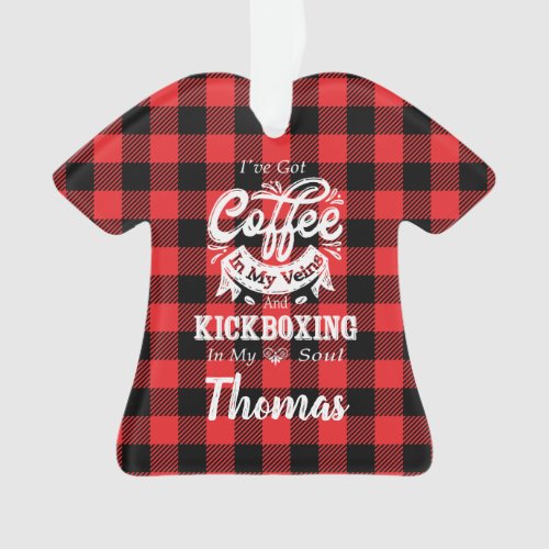 Personalized Kickboxing Coffee In My Veins Plaid Ornament