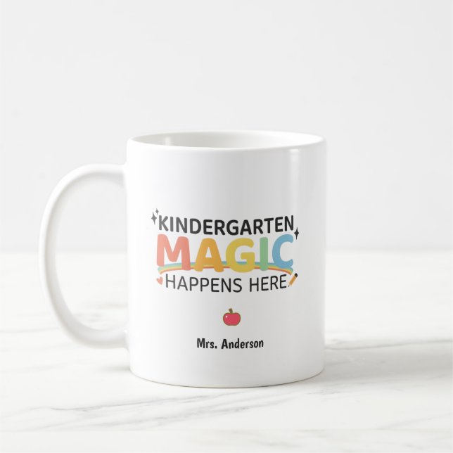 Personalized Kindergarten Magic Happens Here  Coffee Mug (Left)