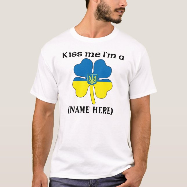 Personalized Kiss Me I'm Ukrainian Tshirt (Front)
