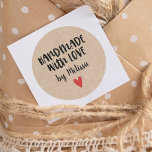 Personalized Kraft Handmade With Love Classic Round Sticker<br><div class="desc">A personalized "handmade with love" sticker with a kraft background. Make it yours by adding your own name. A pretty finishing touch for all of your handmade gifts. Designed for you by Blackberry Boulevard. PLEASE READ IF YOU WANT A DIFFERENT SHAPED STICKER - Look under the main sticker photo in...</div>