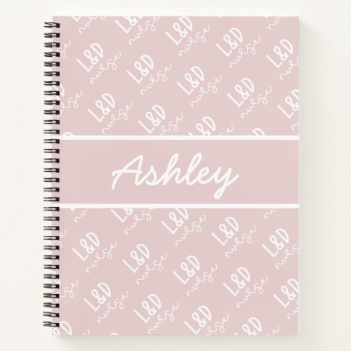Personalized Labor and Delivery Nurse Pattern  Notebook
