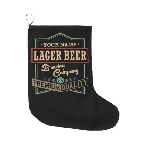 Personalized Lager Beer Brewing Co Label Bar Pub   Large Christmas Stocking