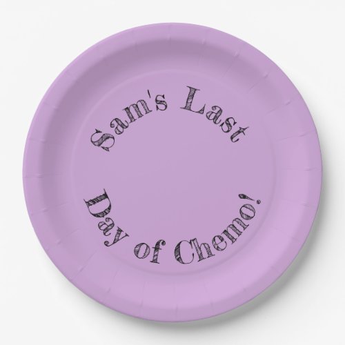 Personalized Last Day of Chemo Paper Plates