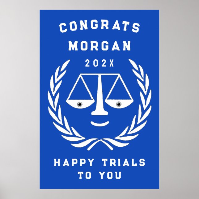 Personalized Law School Graduation Party Poster (Front)