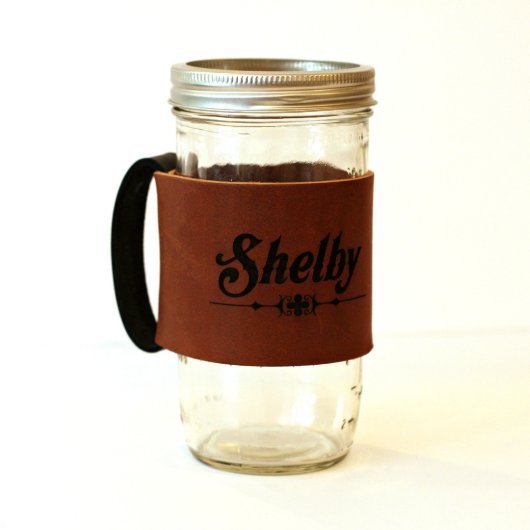 Personalized Leather Wrap for Mason Jar (Front)