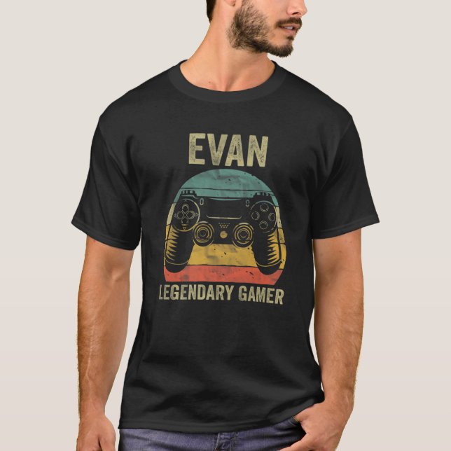 Personalized Legendary Gamer Evan Name Video Gamer T-Shirt (Front)