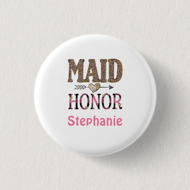 Personalized Leopard Print Maid of Honor Gift  Button (Front)