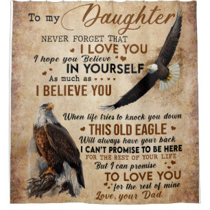 Personalized Letter To My Daughter From Dad Shower Curtain