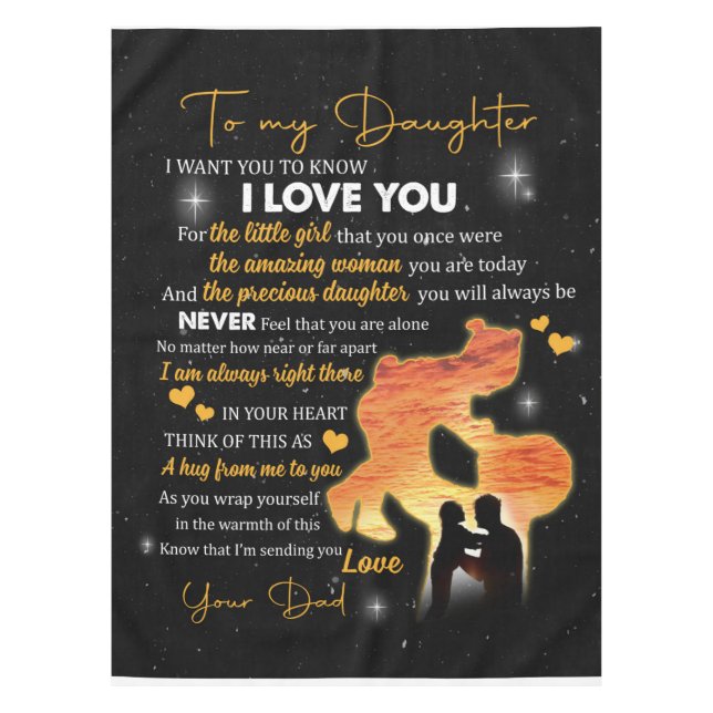 Personalized Letter To My Daughter Love From Dad Tablecloth (Front)