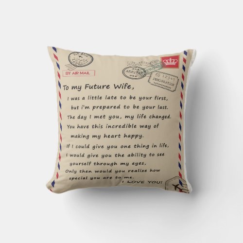 Personalized Letter To My Future Wife From Husband Throw Pillow