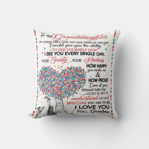 Personalized Letter To My Granddaughter From Gran Throw Pillow