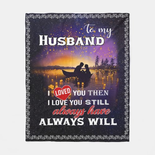 Personalized Letter To My Husband From Wife Fleece Blanket