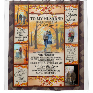 Personalized Letter To My Husband, Love Husband Shower Curtain