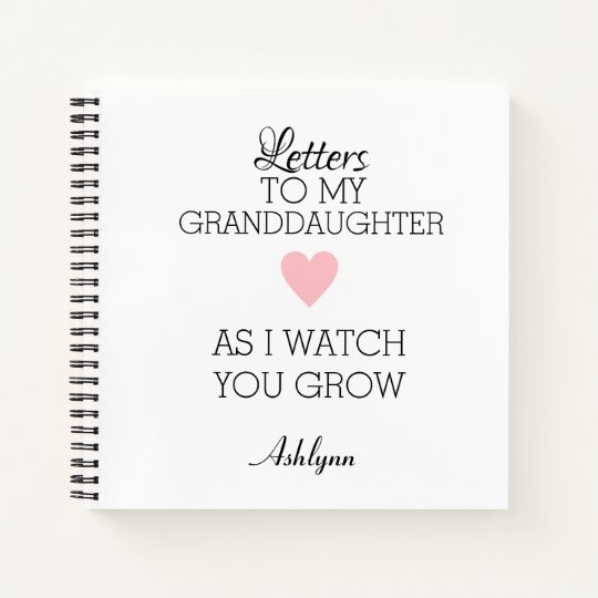 Personalized Letters To My Granddaughter Notebook 