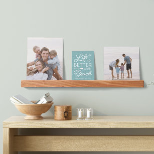 Personalized Life Is Better At The Beach Gallery Picture Ledge