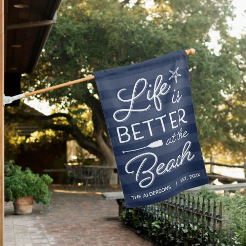 Personalized Life Is Better At the Beach House Flag