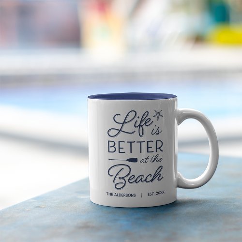 Personalized Life Is Better At the Beach Two_Tone Coffee Mug