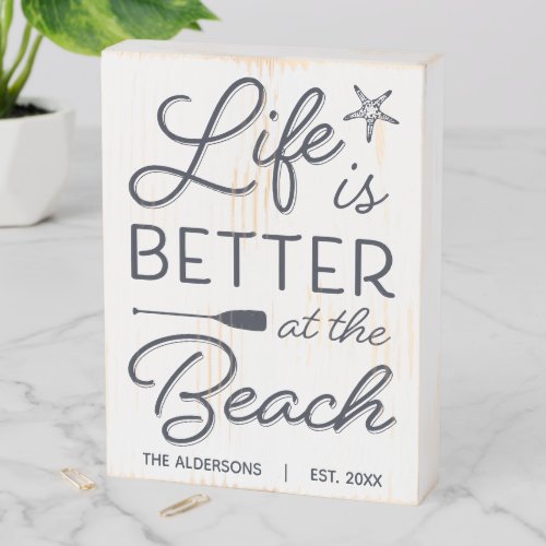 Personalized Life Is Better At The Beach Wooden Box Sign