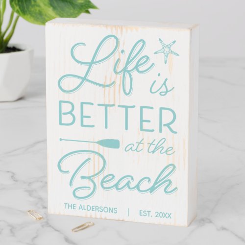 Personalized Life Is Better At The Beach Wooden Box Sign
