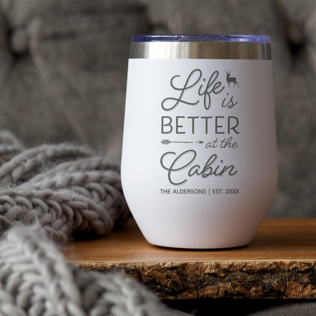 Personalized Life Is Better At The Cabin Thermal Wine Tumbler (Creator Uploaded)