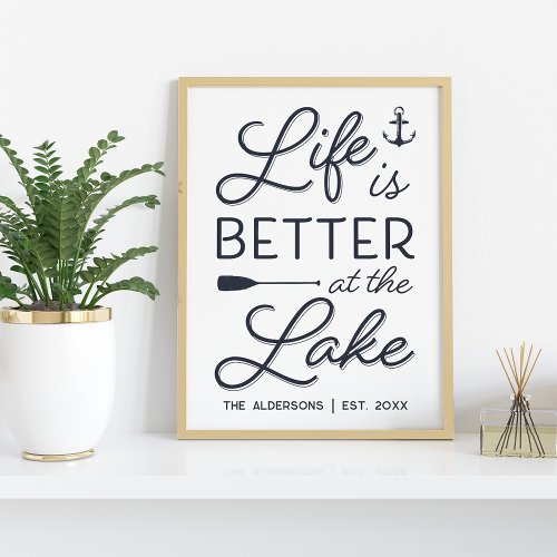 Personalized Life Is Better At The Lake Print