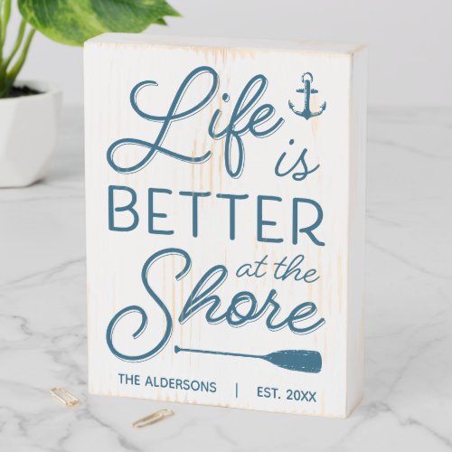 Personalized Life Is Better At The Shore Wooden Box Sign