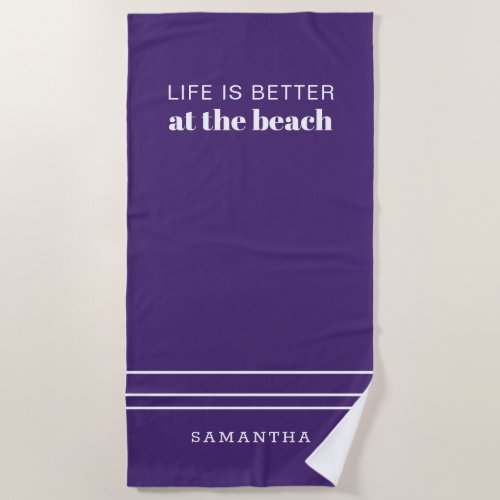 Personalized Life is Better Family Purple Vacation Beach Towel