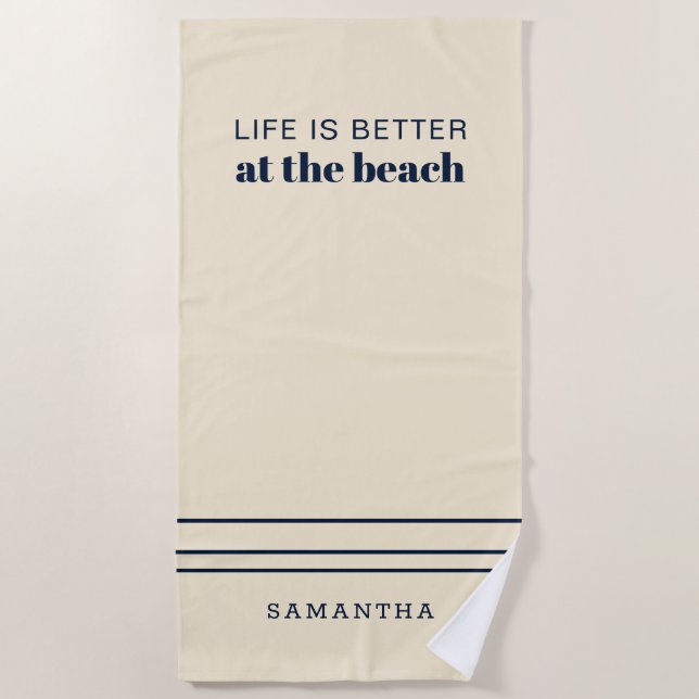 Personalized Life is Better Family Vacation Custom Beach Towel (Front)