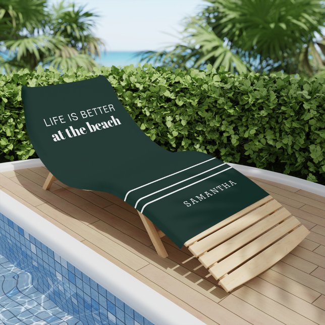 Personalized Life is Better Family Vacation Green Beach Towel (Life Better At Beach Cute Custom Pool Side Towel)