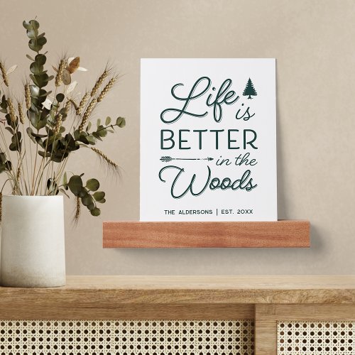 Personalized Life Is Better In The Woods Picture Ledge
