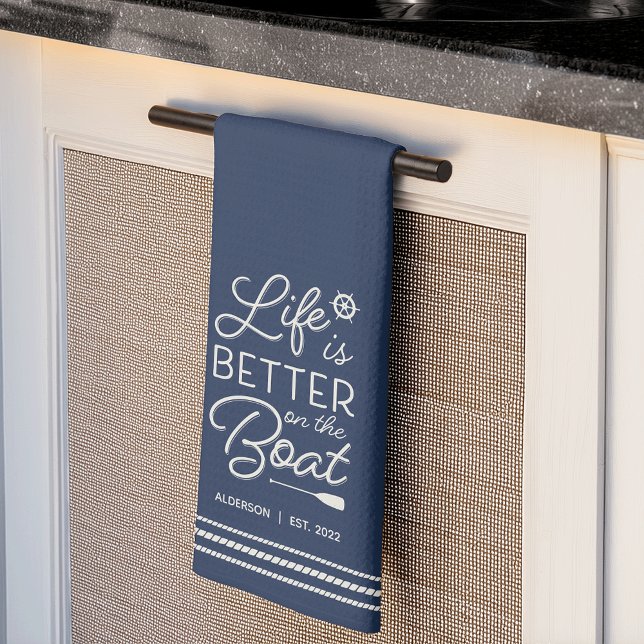 Personalized Life Is Better on the Boat Kitchen Towel (Creator Uploaded)