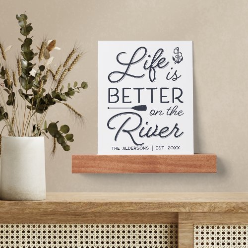 Personalized Life Is Better On The River Picture Ledge
