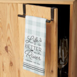 Personalized Life Is Better on the River Plaid Kitchen Towel<br><div class="desc">Celebrate life on the river with this cute personalized kitchen towel featuring your family name and/or year established beneath "life is better on the river" adorned with oar and anchor illustrations on a tonal plaid background. Rope detailing completes the design.</div>
