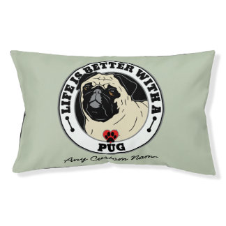Personalized Life Is Better With A Pug Dog Bed