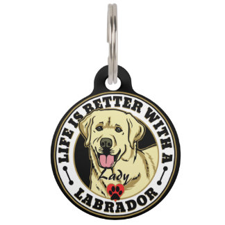 Personalized Life Is Better With A White Labrador Pet Tag