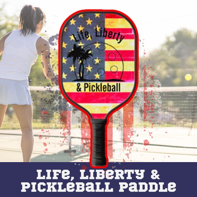Personalized Life Liberty & Pickleball  Pickleball Paddle (Personalized Pickleball Paddle American Flag Funny Saying)