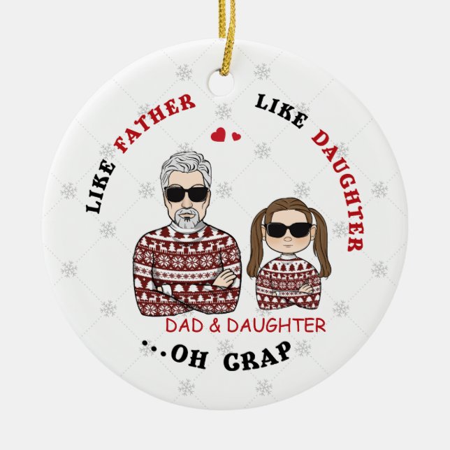 Personalized Like Father Like Daughter Ornament (Front)