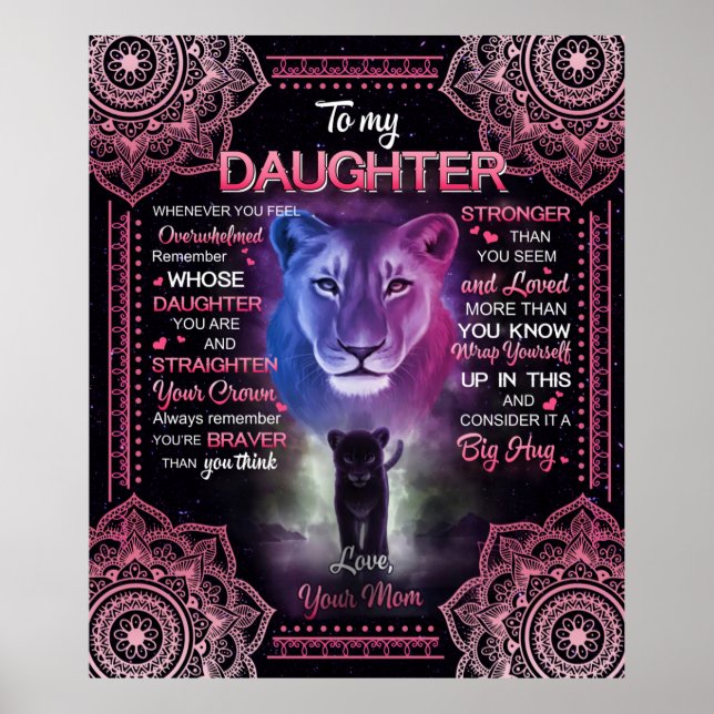 Personalized Lion To My Daughter From Your Mom Poster (Front)