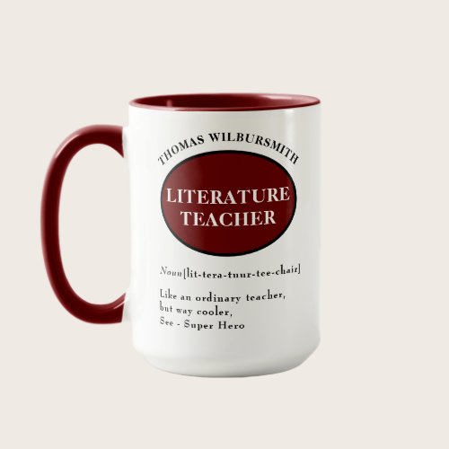 Personalized Literature Teacher Mug Personalized Literature Teacher Mug