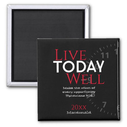 Personalized  LIVE TODAY WELL  Christian Magnet