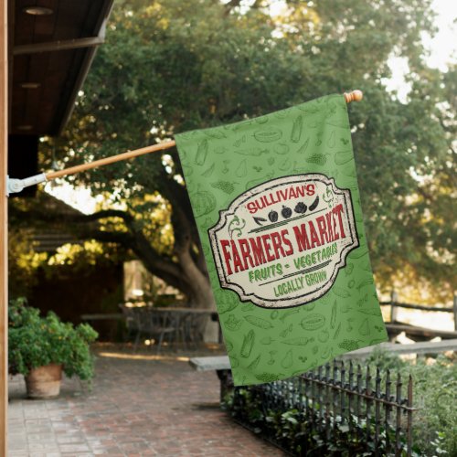 Personalized Locally Grown Garden Farmers Market House Flag