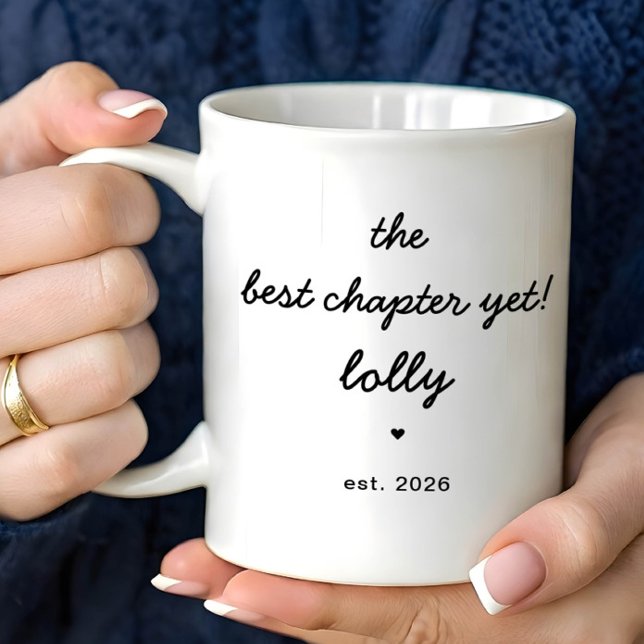Personalized Lolly Mug Best Chapter Yet (Creator Uploaded)