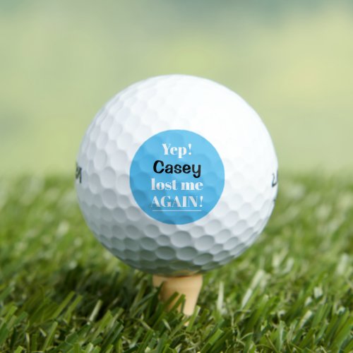 Personalized Lost Again Funny Golf Balls