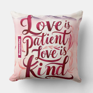 Personalized  Love is Patient Christian  Throw Pillow