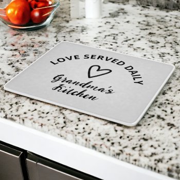 Personalized Love Served Daily Cutting Board by Ricaso at Zazzle