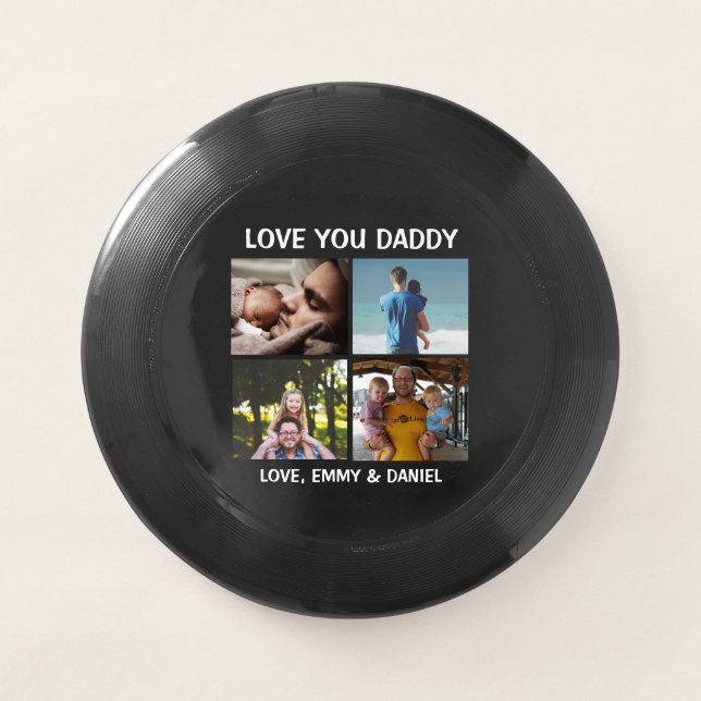 Personalized Love You Daddy Photo  Wham-O Frisbee (Front)
