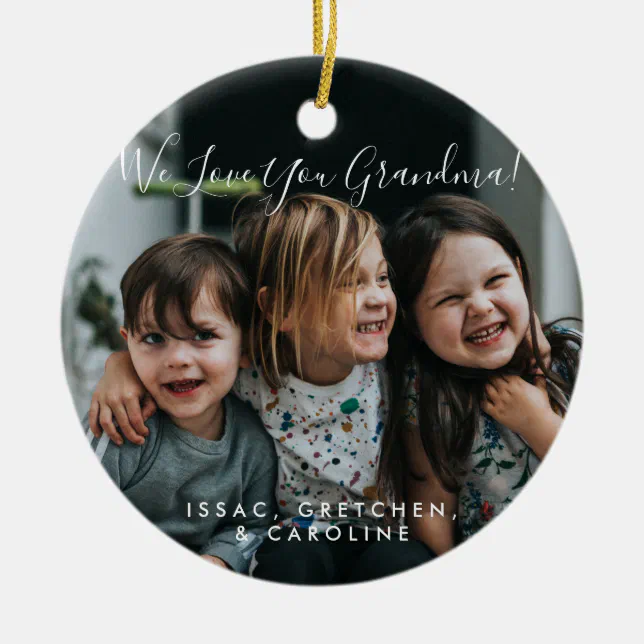 Personalized Love You Grandma Photo Handwritten Ceramic Ornament | Zazzle