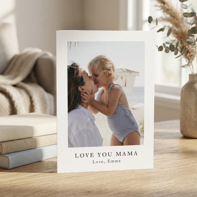 Personalized Love You Mama Photo | Custom Holiday Card (Creator Uploaded)