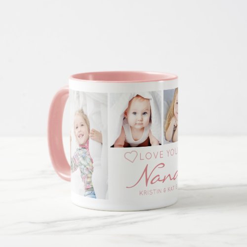 Personalized LOVE YOU NANA 4 Photo Pink Mug