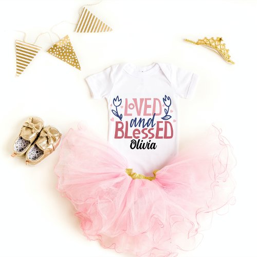 Personalized Loved and Blessed Girl Baby Bodysuit